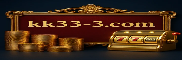 KK333 গেমিং প্ল্যাটফর্ম প্রচারণা